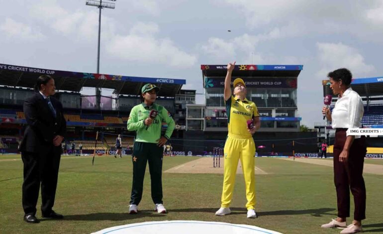 Pakistan Opt to Bowl First Against Australia in Women’s World Cup 2025